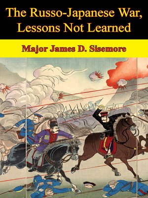 cover image of The Russo-Japanese War, Lessons Not Learned